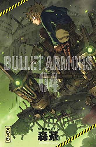 Bullet armors - Tome 4