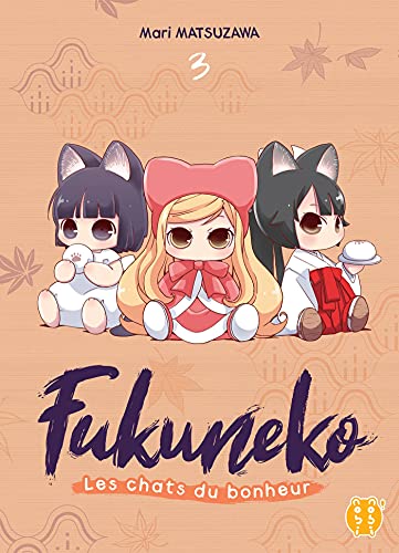 Fukuneko, les chats du bonheur - Tome 3