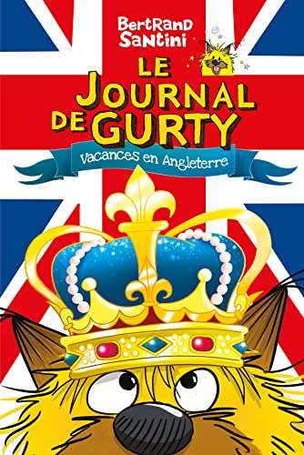 Journal de Gurty - Tome 10 (Le)