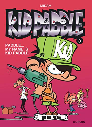 Kid Paddle- Tome 8