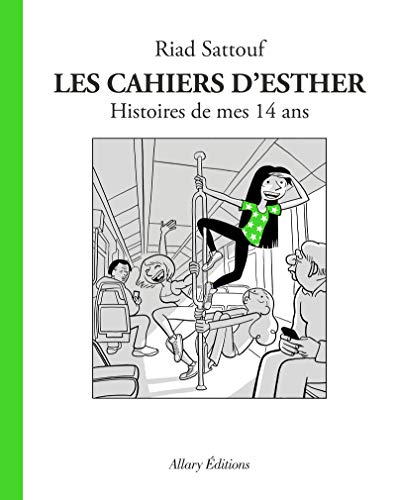 Les Cahiers d'Esther - Tome 5
