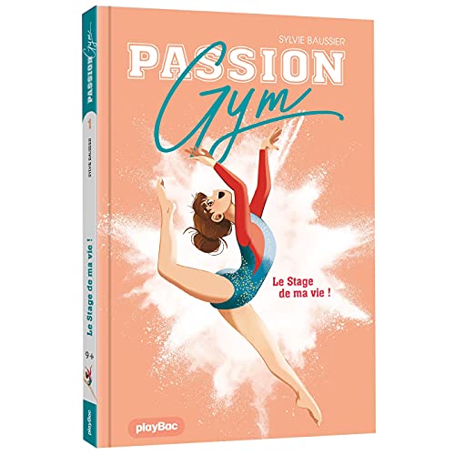 Passion gym - Tome 1