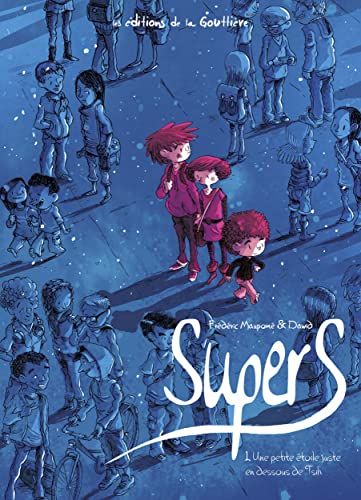 SuperS - Tome 1