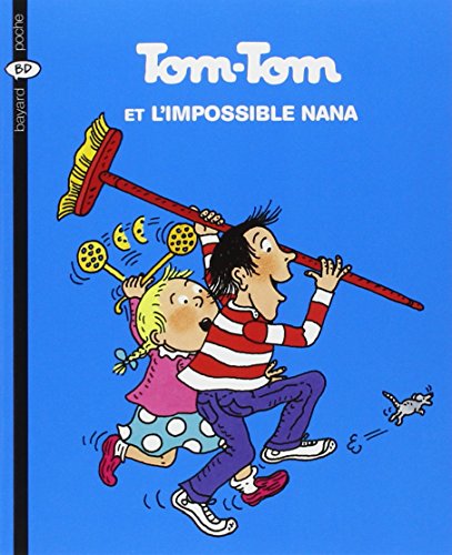 Tom-Tom et Nana - Tome 1