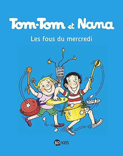 Tom-Tom et Nana - Tome 9