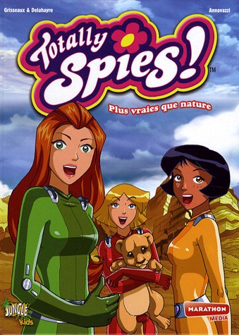 Totally spies - Tome 5